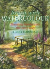 Brush With Watercolour: Painting Landscapes the Easy Way - Paperback - GOOD picture
