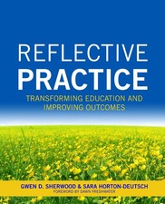 Reflective Practice: Transforming Education and Improving Outcomes picture