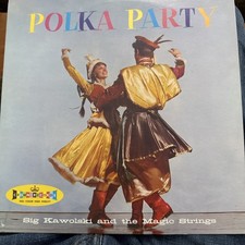Polka Party Sig Kawolski and the Magic Strings Vinyl LP Record CLP-5155-2 picture