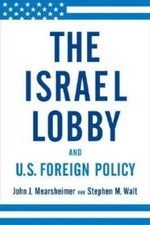 The Israel Lobby and U.S. Foreign Policy - Hardcover - GOOD picture