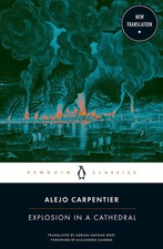 Explosion in a Cathedral by Alejo Carpentier (0143133888) Paperback Book picture