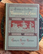 ROMAN HISTORY The Wanderings of Aeneas Hanson ANTIQUE BOOK 1902 Illustrated Rome picture