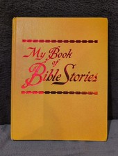 Vintage  'My Book Of Bible Stories'  Copyright 1978  Yellow Hardcover picture