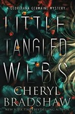Little Tangled Webs Paperback Cheryl Bradshaw picture