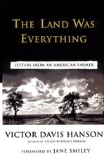 The Land Was Everything: Letters from an American Farmer picture