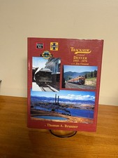 Trackside Around Denver 1955-1979 With Jim Ozment by Thomas A Brunner picture