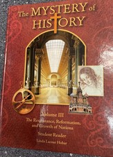 The Mystery of History, Vol. 3 by Linda Lacour Hobar - Hardcover - GOOD picture