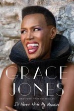 I'll Never Write My Memoirs - Hardcover By Jones, Grace - GOOD picture