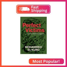 Perfect Victims: And the Politics of Appeal picture