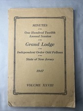 VTG Grand Lodge of the Independent Order Odd Fellows New Jersey Minutes 1947 A picture