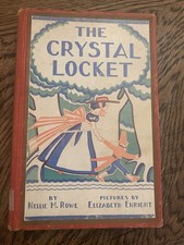 VTG Childrens Book 1935 SIGNED The Crystal Locket Very Rare picture