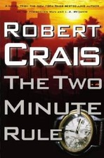 The Two Minute Rule - Hardcover By Crais, Robert - GOOD picture