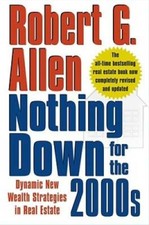 Nothing Down for the 2000s: Dynamic New Wealth Strategies in Real Estate - GOOD picture