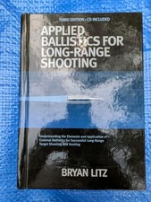 Applied Ballistics Long Range Shooting 3rd Edition Bryan Litz Hardcover picture