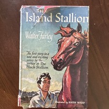 Vintage 1948   THE ISLAND STALLION Walter Farley Hardcover w/DJ picture