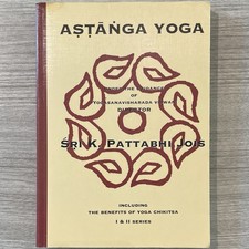 Astanga Yoga Including the Benefits of Yoga Chikitsa I & II Series 3rd Ed 1999 picture