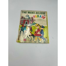 Vintage 1949 The Make-Believe Parade Wonder Book Eloise Wilkin Grosset & Dunlap picture