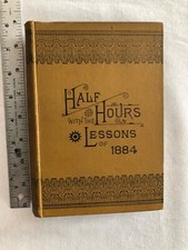 Half Hours with the Lessons of 1884 (1883, HC) picture