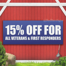 15% OFF SALE FOR ALL VETERANS FIRST RESPONDER Indoor Outdoor Banner Sign picture