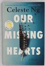 Signed 1st Print Our Missing Hearts (2022 HC) By Celeste Ng Asian-American picture