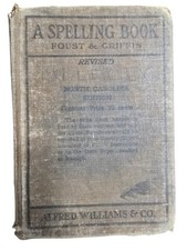 Rare Vintage A Spelling Book Foust And Griffin North Carolina Edition  picture