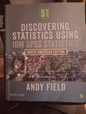 Discovering Statistics Using IBM SPSS Statistics : N American 5th Ed picture