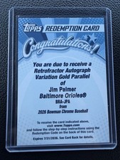 2026 Bowman Chrome Jim Palmer Gold Retractor Auto #/50 Redemption  picture