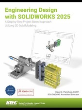 Engineering Design With Solidworks 2025 : A Step-by-step Project DIGITAL PDF picture