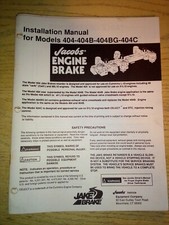 Jacobs Jake Brake Installation Manual Model 404/B/BG/C for Cummins L10 Engines picture
