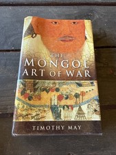 The Mongol Art of War: Chinggis Khan and the Mongol military system picture