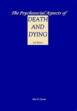 The Psychosocial Aspects of death and Dying, 2nd Edition picture