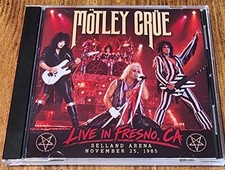 Motley Crue - Live in Fresno, CA 1985 (Selland Arena, November 25, 1985) picture