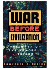 War Before Civilization by Lawrence H. Keeley BrandNew English Paperback picture
