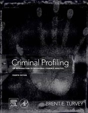 Criminal Profiling, Fourth Edition: An Introduction to Behavioral Evidenc - GOOD picture