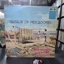Chico Cervantes Y Su Conjunto Internacional– Paisaje De Pescadores - Cumbia 1975 picture