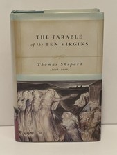The Parable of the Ten Virgins, Thomas Shepard, HB, DJ, Soli Deo Gloria picture