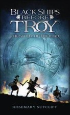 Black Ships Before Troy: The Story of 'The Iliad' - VERY GOOD picture