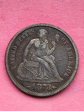 1873 Seated Liberty Dime w Arrows Nice Grade picture