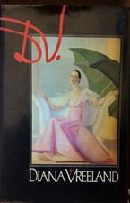 D. V. Diana Vreeland|Plimpton, George|Hemphill, Christopher hardcover Very G... picture