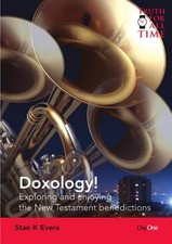Doxology: Exploring and Enjoying the New Testament Benedictions picture