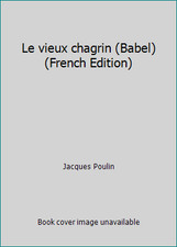 Le vieux chagrin by Jacques Poulin picture