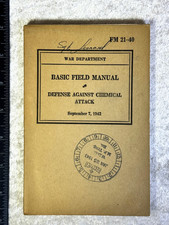 WWII / WW2 US WAR DEPARTMENT FIELD MANUALS - DEFENSE AGAINST CHEMICAL ATTACK picture