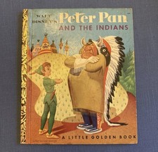 Vintage Children's Little Golden Book PETER PAN AND THE INDIANS Disney 1st Ed picture