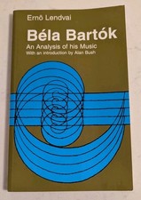 Bela Bartok: An Analysis of His Music  picture