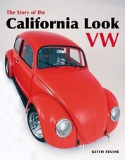 The Story of the California Look VW, Seume, Keith, 9781906133085 picture