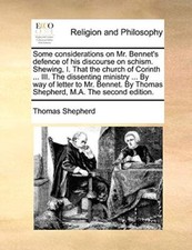 Some considerations on Mr. Bennet's defence of his discourse on schism. Shewi-, picture