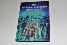 DAS SS-SONDERKOMMANDO DIRLEWANGER DER EINSATZ IN WEIBRUSSLAND (RPB1476) picture