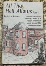 All That Hell Allows Part II Brian Palmer 1993 1st Ed Vermont Author Copy picture