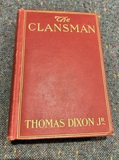 1905 The Clansman Thomas Dixon Jr 1st Edition Author’s Presentation Copy picture