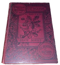 Antique State Series Ed. PRACTICAL LESSONS IN THE USE OF ENGLISH Mary Hyde 1896 picture